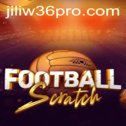 FootballScratch: A Revolutionary Game Experience with JiliW36