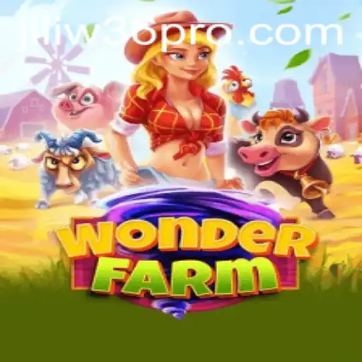 Unveiling WonderFarm: Navigating the Enchanting Realms with jiliW36